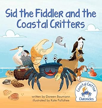 Sid the Fiddler the Coastal Critters Book